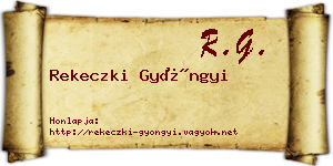 Rekeczki Gyöngyi névjegykártya