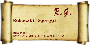 Rekeczki Gyöngyi névjegykártya